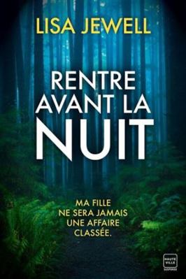 Rentre avant la nuit [French] 2381224661 Book Cover
