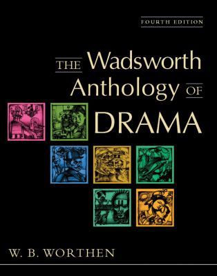 The Wadsworth Anthology of Drama 0838407501 Book Cover