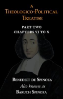A Theologico-Political Treatise Part II (Chapte... 1604502142 Book Cover
