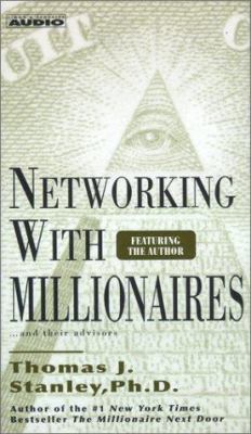 Networking with Millionnaires 0743507932 Book Cover
