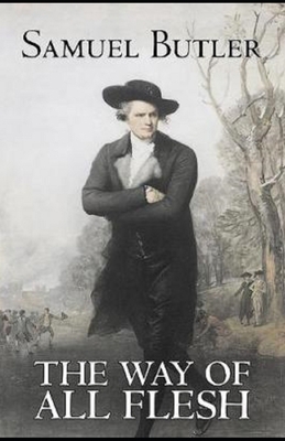 Paperback The Way of All Flesh Illustrated Book