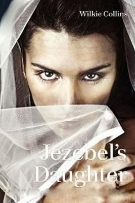 Jezebel's Daughter 1530657466 Book Cover