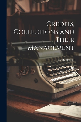 Credits, Collections and Their Management 102245224X Book Cover