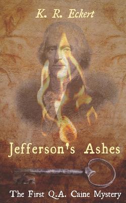 Jefferson's Ashes 1986546233 Book Cover
