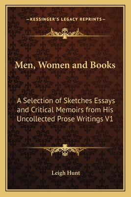 Men, Women and Books: A Selection of Sketches E... 1162785462 Book Cover