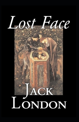 Lost Face( illustrated edition) B08ZDZCPPH Book Cover