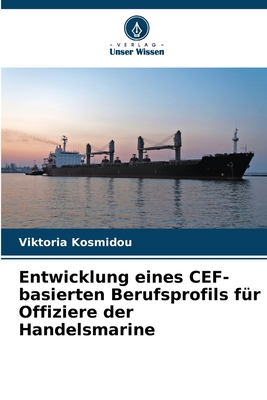 Entwicklung eines CEF-basierten Berufsprofils f... [German] 6206389723 Book Cover
