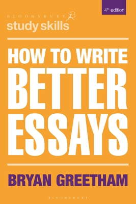 How to Write Better Essays 1352001144 Book Cover