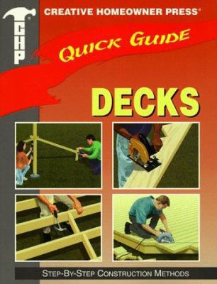 Decks: Step-By-Step Construction Methods 1580110002 Book Cover