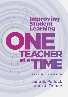 Improving Student Learning One Teacher at a Time 1416629696 Book Cover