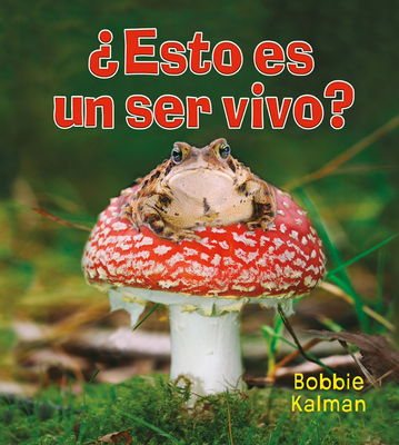¿Esto es un ser vivo? (SP) [Spanish] B007PUXR1C Book Cover