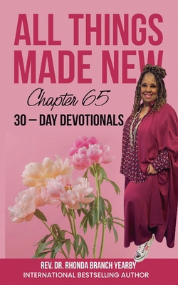 All Things Made New: Chapter 65 30-DAY DEVOTIONALS B0D76RGP7N Book Cover