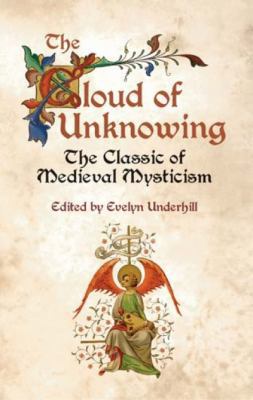 The Cloud of Unknowing: The Classic of Medieval... 0486432033 Book Cover