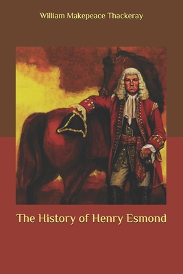 The History of Henry Esmond B089TXG4YF Book Cover