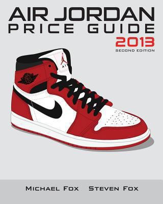 Air Jordan Price Guide 2013 1491021659 Book Cover
