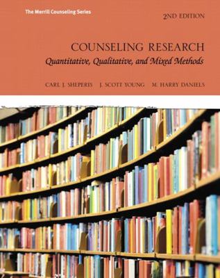 Counseling Research: Quantitative, Qualitative,... 0134442547 Book Cover