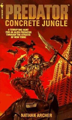 Concrete Jungle: Predator 0553565575 Book Cover