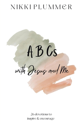 ABCs with Jesus and Me B0DJG1F58F Book Cover