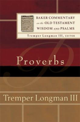 Proverbs (Baker Commentary on the Old Testament... 080102692X Book Cover