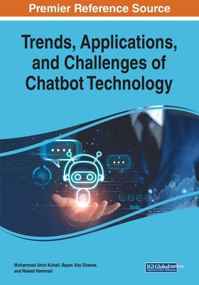 Trends, Applications, and Challenges of Chatbot... 1668462389 Book Cover