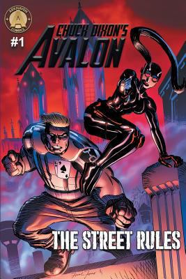 Chuck Dixon's Avalon #1: The Street Rules 9527303273 Book Cover