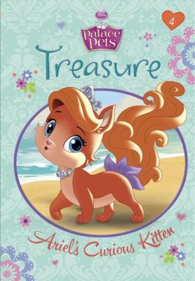 Treasure: Ariel's Curious Kitten (Disney Prince... 0736482210 Book Cover