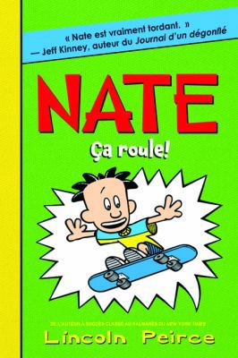Nate: N? 3 - ?a Roule! [French] 1443111252 Book Cover