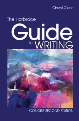 The Harbrace Guide to Writing, Concise 0495913995 Book Cover