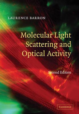 Molecular Light Scattering and Optical Activity 052112137X Book Cover