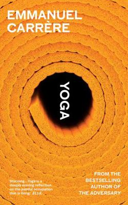 Yoga: From the bestselling author of THE ADVERSARY 1787333213 Book Cover