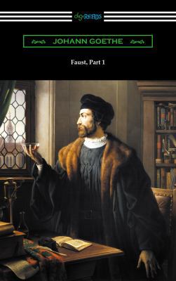 Faust, Part 1 (Translated by Anna Swanwick with... 1420956019 Book Cover