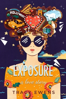 Exposure: A Love Story 0997683848 Book Cover