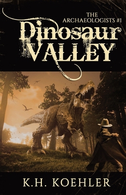 Dinosaur Valley: The Archaeologists #1 B0CXVYDM1M Book Cover