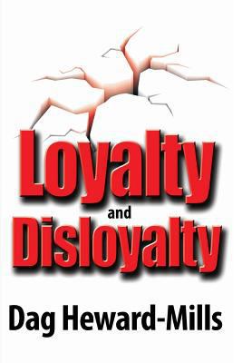 Loyalty and Disloyalty 9988596456 Book Cover