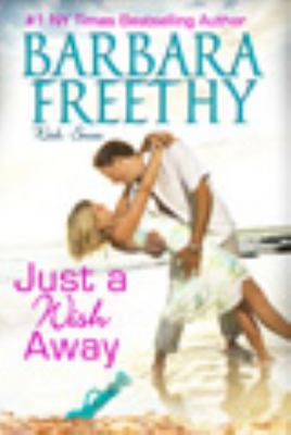 Just A Wish Away: Wish Series, Book #2 0985199741 Book Cover