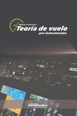 Teoría de vuelo por instrumentos [Spanish] 9878649121 Book Cover