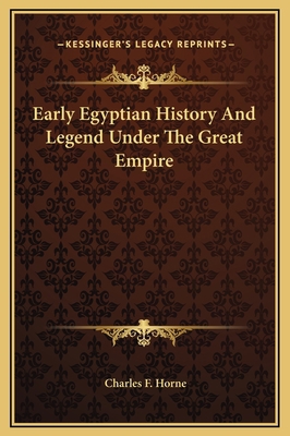 Early Egyptian History And Legend Under The Gre... 1169191916 Book Cover