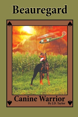 Beauregard: Canine Warrior B0DXS2W8VT Book Cover