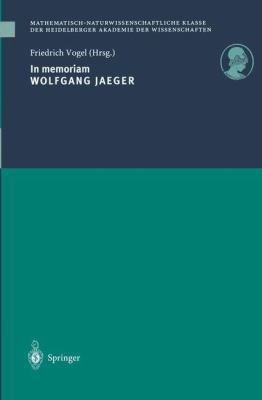In Memoriam Wolfgang Jaeger [German] 3540636102 Book Cover