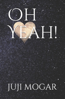 Oh yeah! [Spanish] B099TG6MKL Book Cover