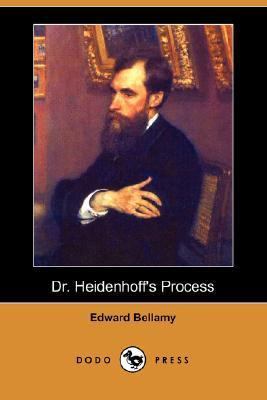 Dr. Heidenhoff's Process (Dodo Press) 1406537462 Book Cover