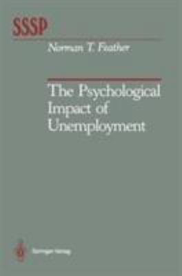 The Psychological Impact of Unemployment 0387970274 Book Cover