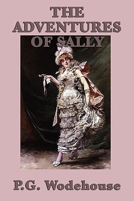The Adventures of Sally 1604597933 Book Cover