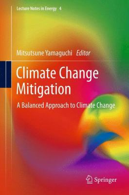 Climate Change Mitigation: A Balanced Approach ... 1447142276 Book Cover