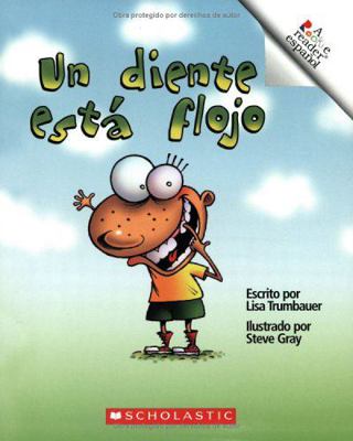 Un Diente Esta Flojo [Spanish] 0516244493 Book Cover