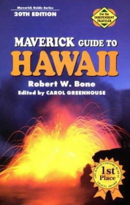 Maverick Guide to Hawaii (Maverick Guides Series) 1565543122 Book Cover