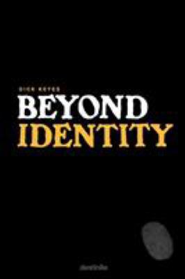 Beyond Identity 0983276811 Book Cover