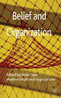 Belief and Organization 023028471X Book Cover