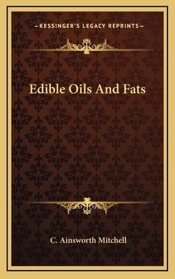 Edible Oils and Fats 1163837393 Book Cover