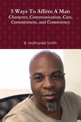 5 Ways To Affirm A Man 1365901548 Book Cover